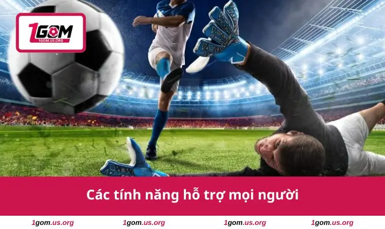 Chơi Có Trách Nhiệm 3 Các tính năng hỗ trợ mọi người