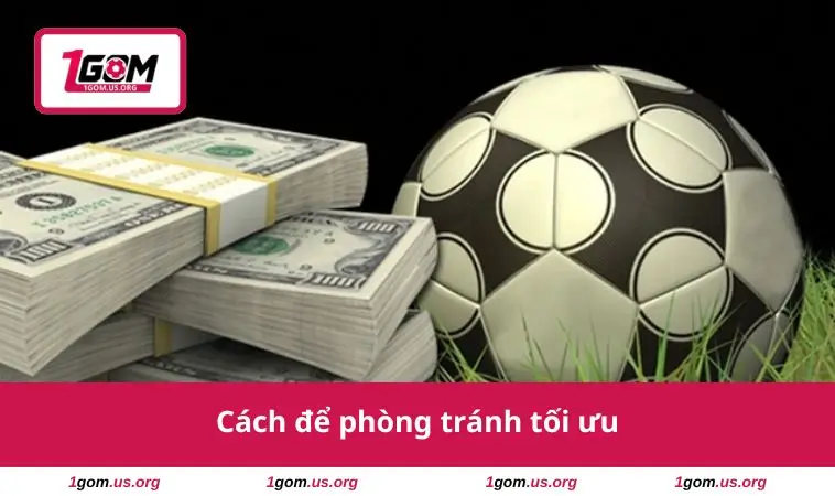 Cách để phòng tránh tối ưu