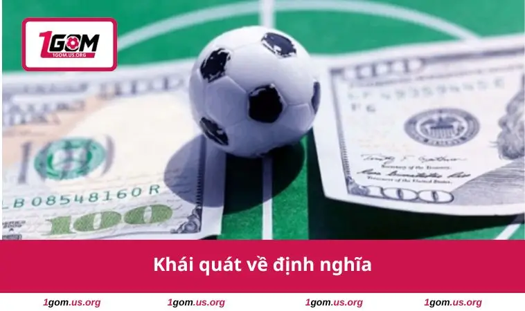 Khái quát về định nghĩa
